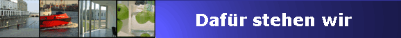 Dafür stehen wir