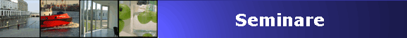                            Seminare